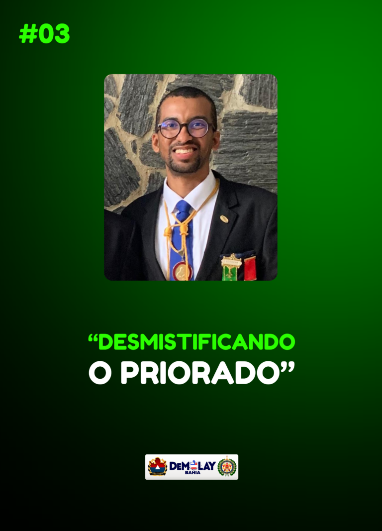 “DESMISTIFICANDO O PRIORADO”